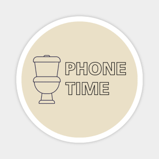 PHONE TIME Magnet